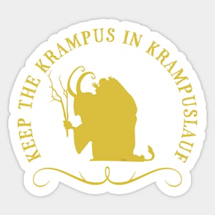 Keep the Krampus in Krampuslauf Sticker